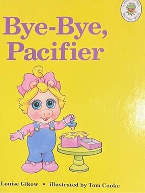 THE MUPPETS - “Bye-Bye, Pacifier” - Children's Board Book